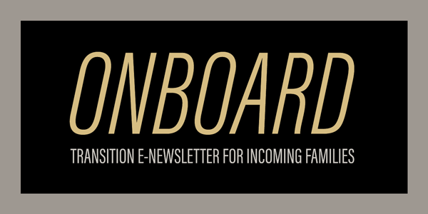 OnBoard: The Transition E-Newsletter for Incoming Families
